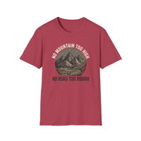 Load image into Gallery viewer, No Mountain Too High T-Shirt