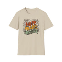 Load image into Gallery viewer, Hope Praise Forgive T-Shirt