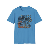 Load image into Gallery viewer, Not Fragile Just Faithful T-Shirt
