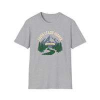 Load image into Gallery viewer, Faith Leads Higher T-Shirt
