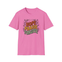 Load image into Gallery viewer, Hope Praise Forgive T-Shirt