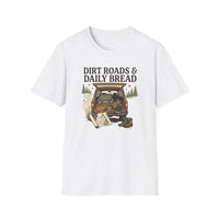 Load image into Gallery viewer, Dirt Roads &amp; Daily Bread T-Shirt