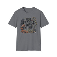 Load image into Gallery viewer, Not Fragile Just Faithful T-Shirt