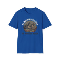 Load image into Gallery viewer, No Mountain Too High T-Shirt
